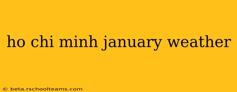 ho chi minh january weather