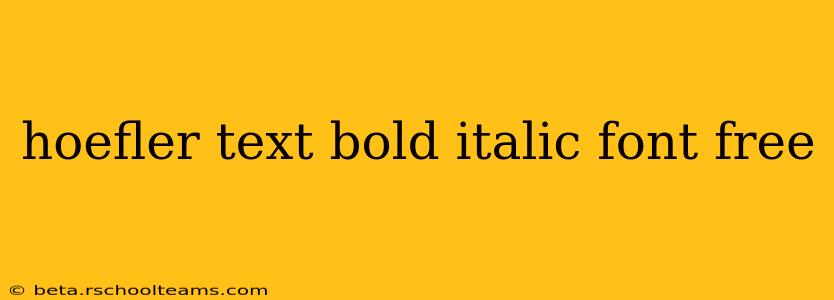 hoefler text bold italic font free