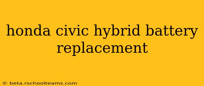honda civic hybrid battery replacement