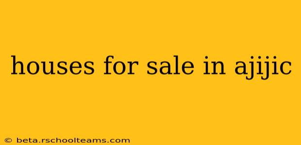 houses for sale in ajijic