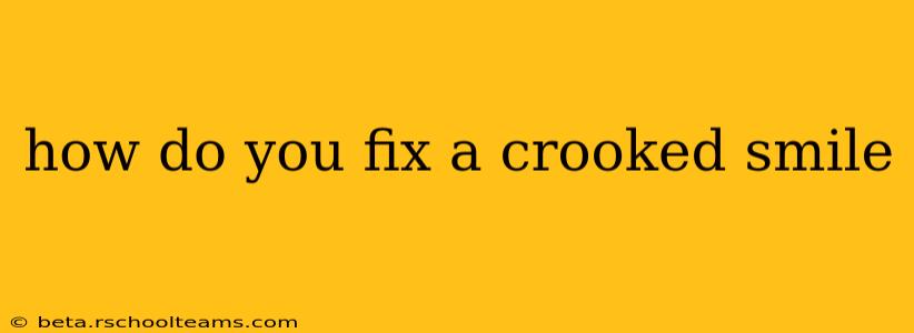 how do you fix a crooked smile
