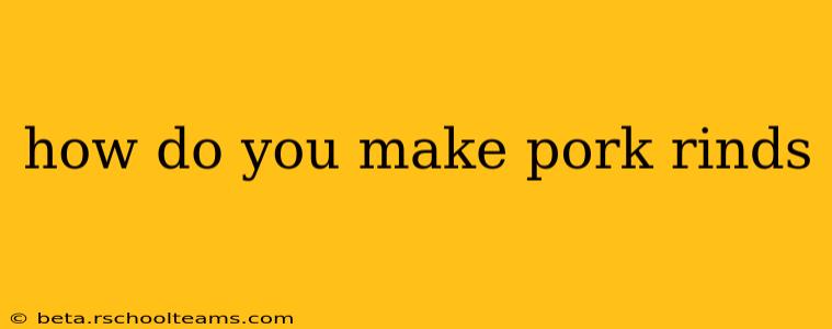 how do you make pork rinds