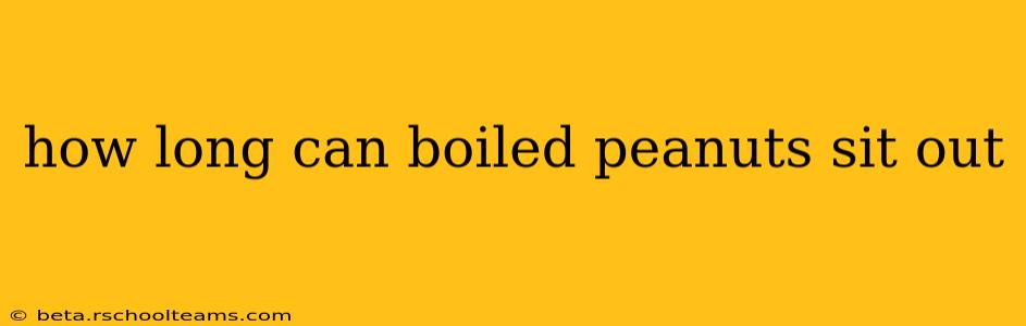 how long can boiled peanuts sit out
