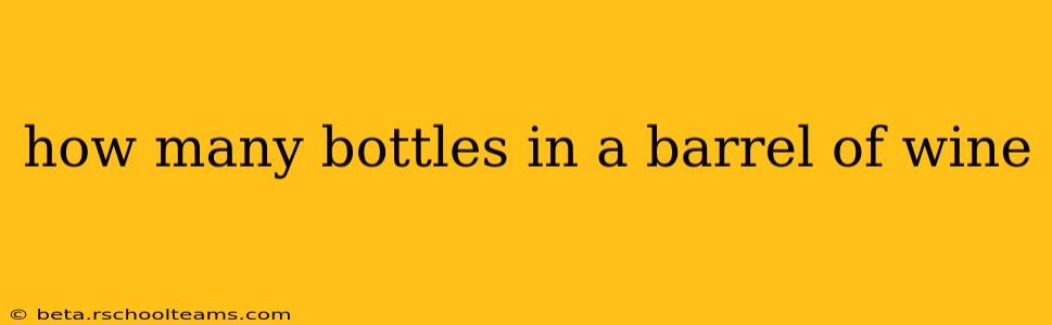 how many bottles in a barrel of wine