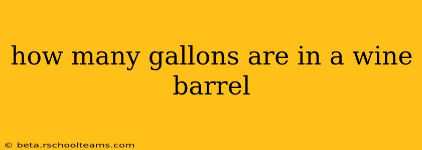 how many gallons are in a wine barrel