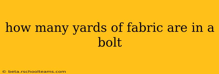 how many yards of fabric are in a bolt