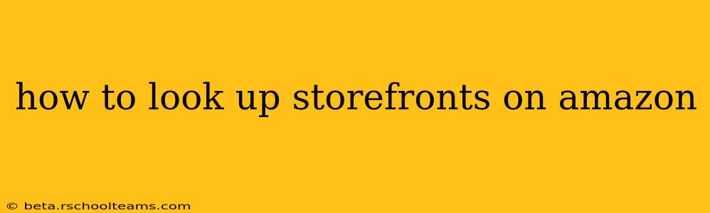 how to look up storefronts on amazon