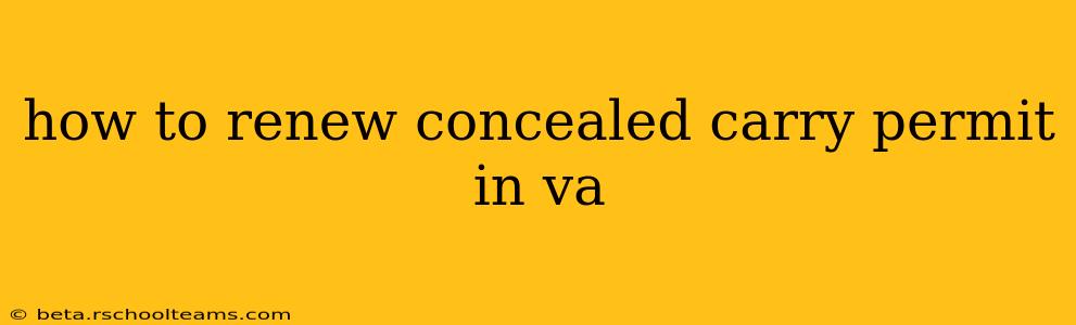 how to renew concealed carry permit in va