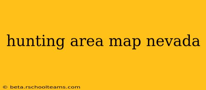 hunting area map nevada