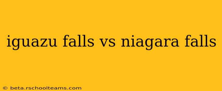 iguazu falls vs niagara falls