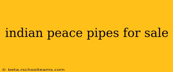 indian peace pipes for sale