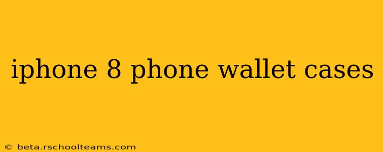 iphone 8 phone wallet cases
