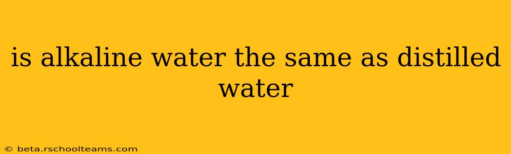 is alkaline water the same as distilled water