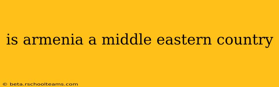 is armenia a middle eastern country