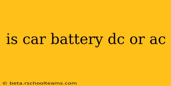 is car battery dc or ac