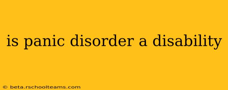 is panic disorder a disability