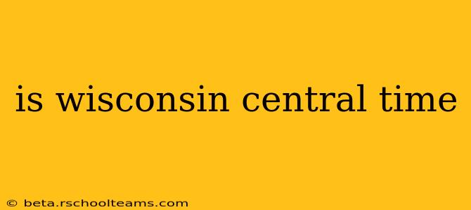 is wisconsin central time