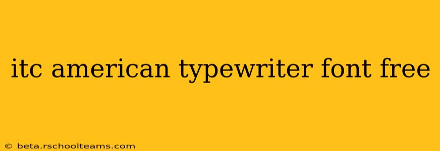 itc american typewriter font free