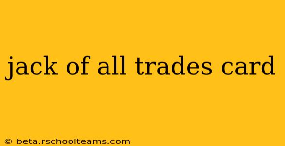jack of all trades card