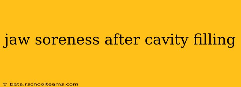 jaw soreness after cavity filling