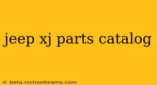 jeep xj parts catalog