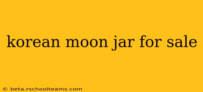 korean moon jar for sale