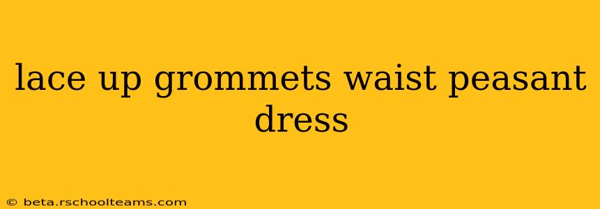 lace up grommets waist peasant dress