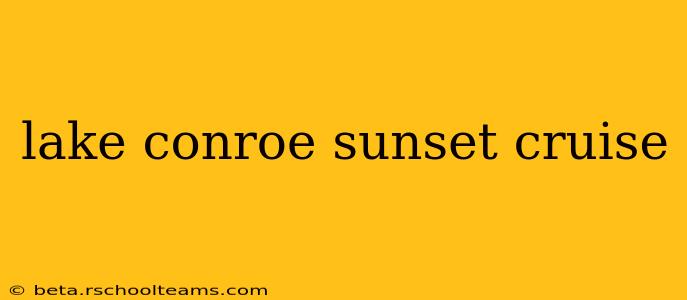 lake conroe sunset cruise