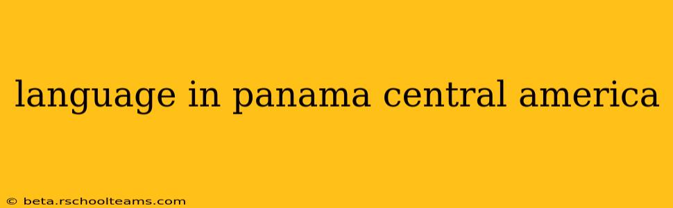 language in panama central america