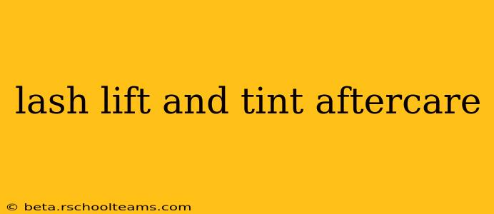 lash lift and tint aftercare