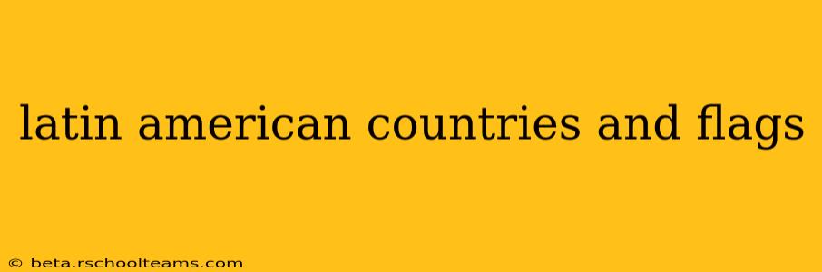 latin american countries and flags