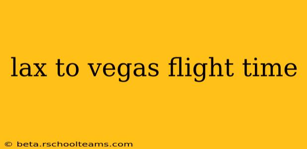 lax to vegas flight time