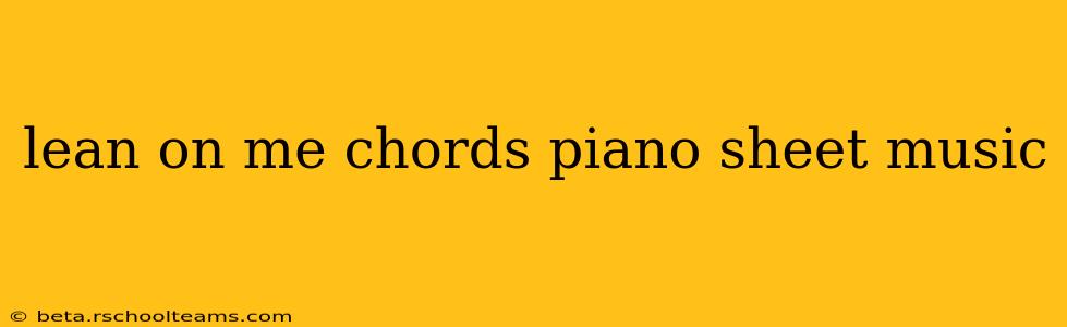 lean on me chords piano sheet music