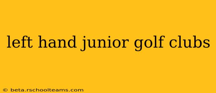 left hand junior golf clubs