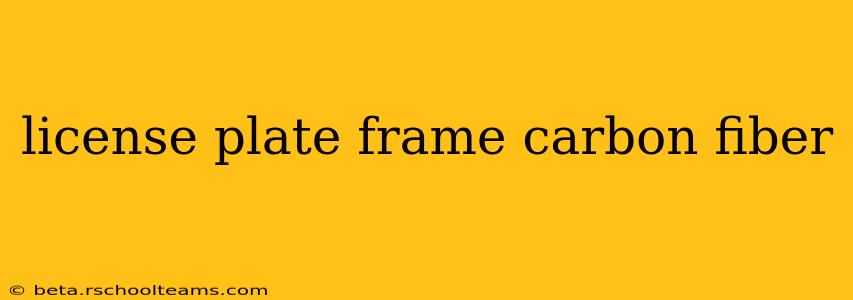 license plate frame carbon fiber