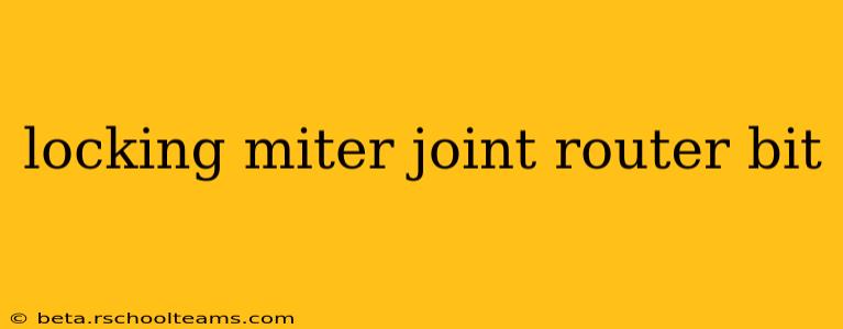 locking miter joint router bit