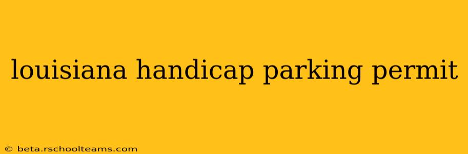 louisiana handicap parking permit