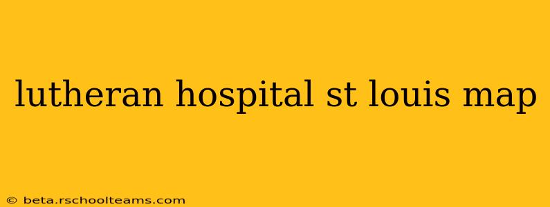 lutheran hospital st louis map