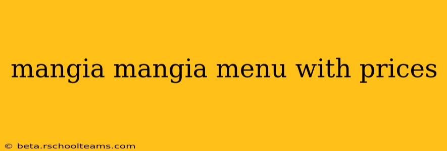 mangia mangia menu with prices