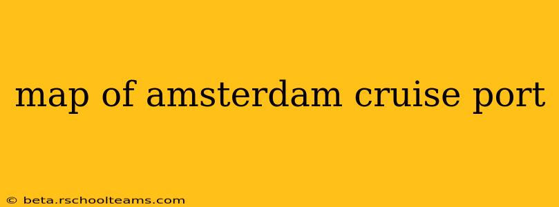 map of amsterdam cruise port
