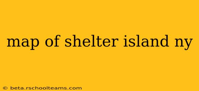 map of shelter island ny