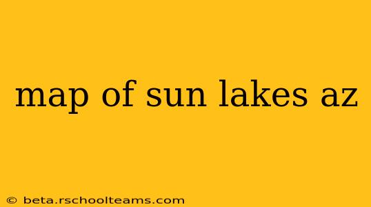 map of sun lakes az