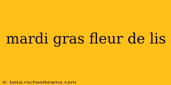 mardi gras fleur de lis