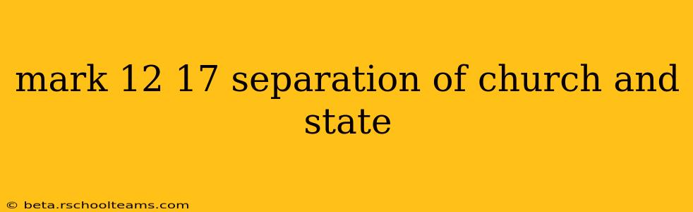 mark 12 17 separation of church and state