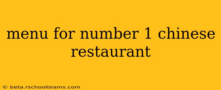 menu for number 1 chinese restaurant
