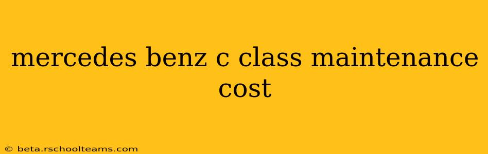 mercedes benz c class maintenance cost