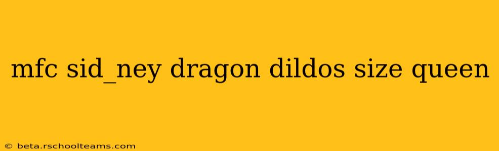 mfc sid_ney dragon dildos size queen mfc sid_ney dragon dildos size queen