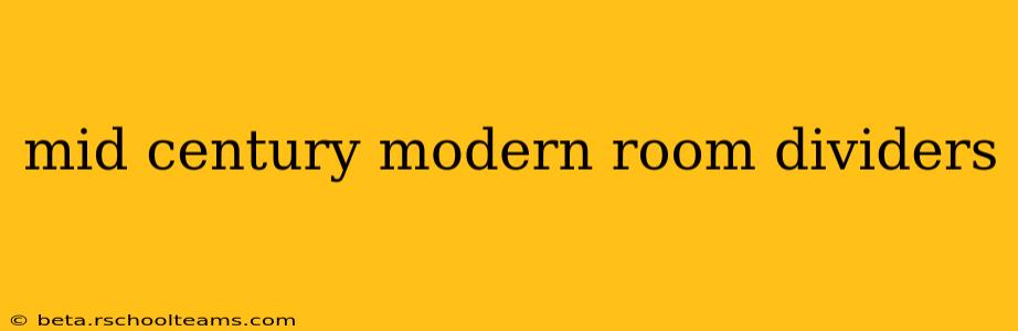 mid century modern room dividers