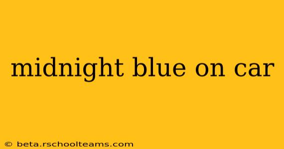 midnight blue on car