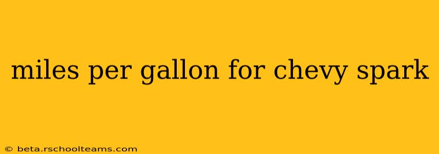 miles per gallon for chevy spark